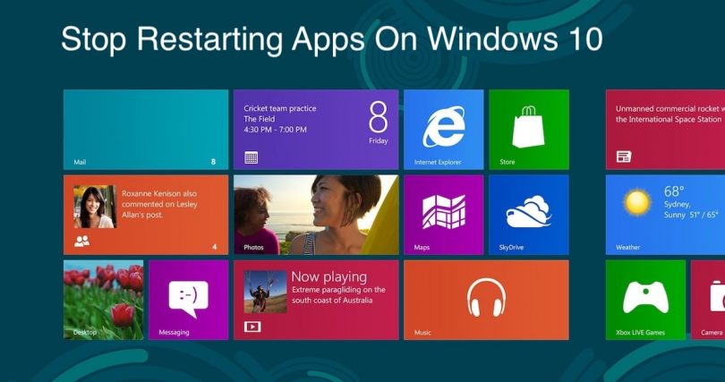 Stop Restarting Apps On Windows 10